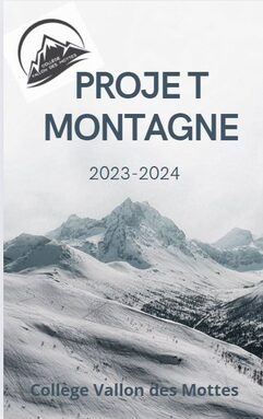 Carnet de bord proje tmontagne  2023 - 2024